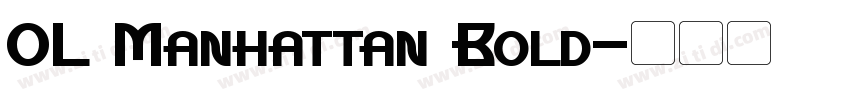 OL Manhattan Bold字体转换